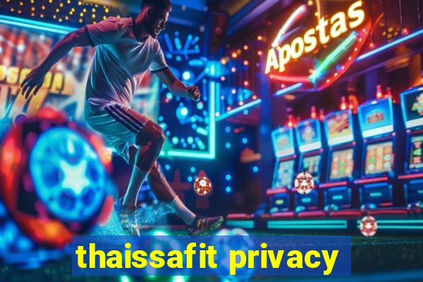 thaissafit privacy